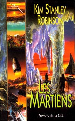 Kim Stanley Robinson: Les martiens (French language, 2000)