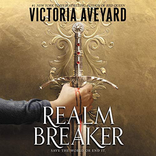 Victoria Aveyard: Realm Breaker (AudiobookFormat, 2021, HarperCollins B and Blackstone Publishing)