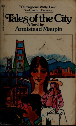 Armistead Maupin: Tales of the City (Paperback, 1987, Ballantine Books)