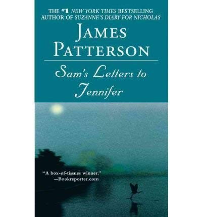 James Patterson: Sam's Letters to Jennifer (2004, Warner Books)