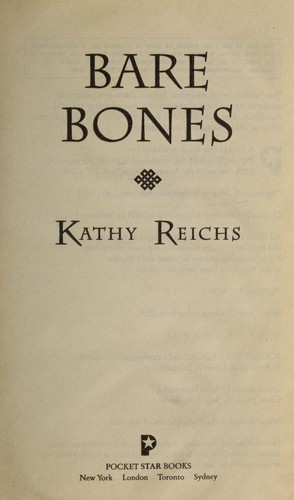 Kathy Reichs: Bare bones (Paperback, 2004, Pocket Star Books)