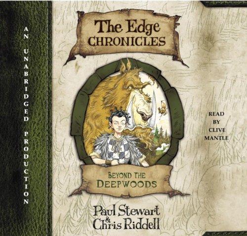 Chris Riddell, Paul Stewart: Beyond the Deepwoods (AudiobookFormat, Random House)