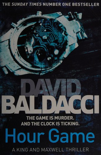 David Baldacci: Hour Game (2013, Pan Books)