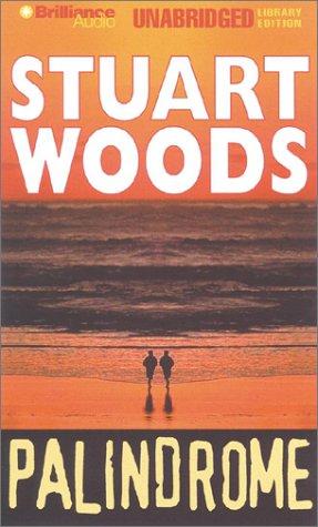 Stuart Woods: Palindrome (AudiobookFormat, 2001, Unabridged Library Edition)