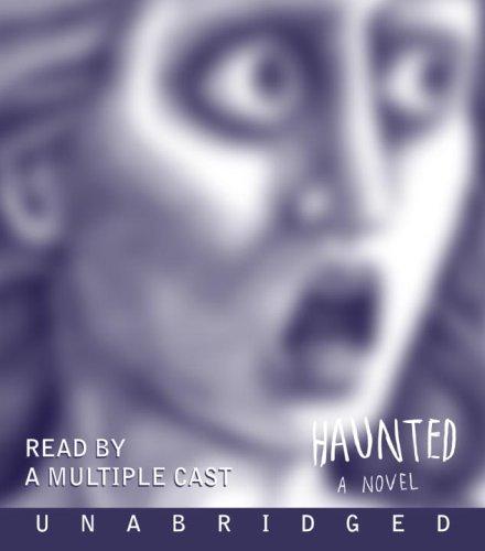 Chuck Palahniuk: Haunted (AudiobookFormat, Random House Audio)