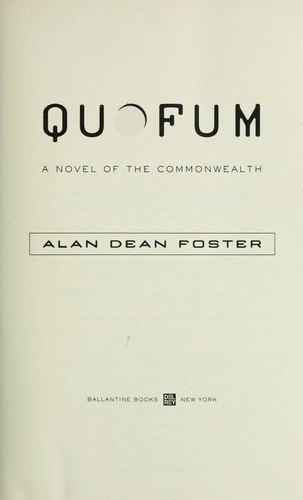 Alan Dean Foster: Quofum (2008, Ballantine Books)