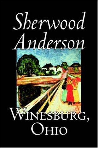 Sherwood Anderson: Winesburg, Ohio (Paperback, Aegypan)