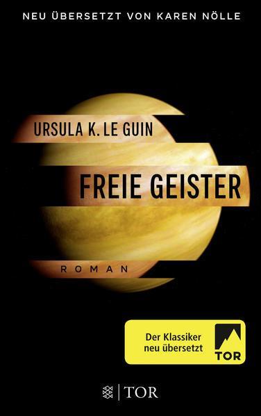 Ursula K. Le Guin: Freie Geister (Paperback, German language, 2017, FISCHER TOR)