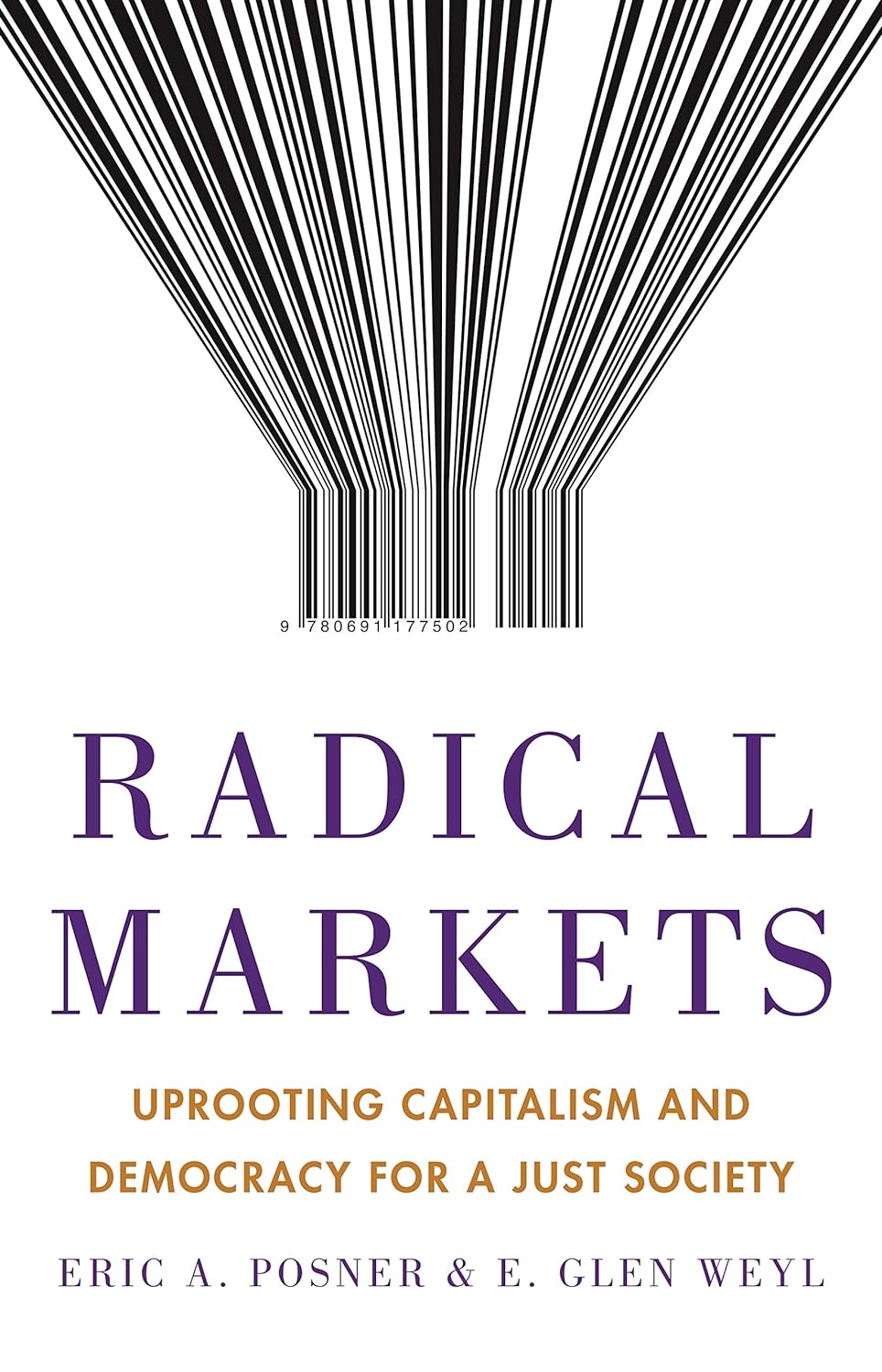 Eric A. Posner: Radical markets (2018)