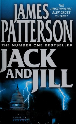 James Patterson: Jack and Jill (2013, HarperCollins, Pocket)