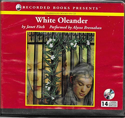 Fitch, Janet: White Oleander (1999, Recorded Books)