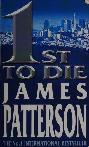 James Patterson: 1st to die (2002, Headline)