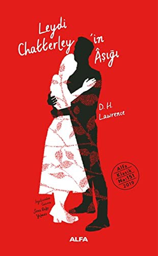 David Herbert Lawrence: Leydi Chatterley’in Aşığı (Hardcover, 2020, Alfa Basim Yayim Dagitim)