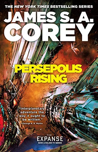 James S.A. Corey: Persepolis Rising (2017, Orbit)