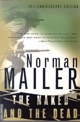 Norman Mailer: The Naked and the Dead (Paperback, Picador)