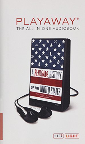 Thaddeus Russell, Paul Boehmer: A Renegade History of the United States (EBook, 2010, Tantor Media Inc)