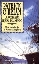 Patrick O'Brian: La Costa Mas Lejana del Mundo (Paperback, Spanish language, 2003, Edhasa)