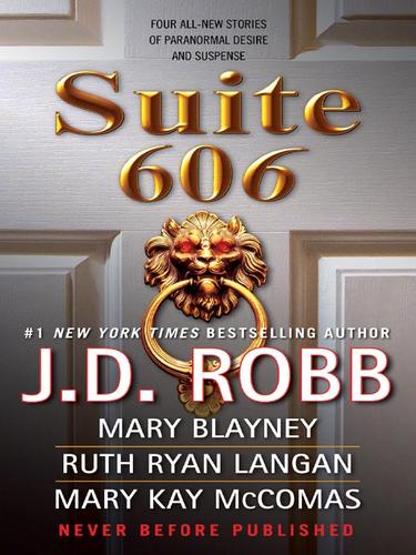 Nora Roberts: Suite 606 (EBook, 2008, Penguin Group USA, Inc.)