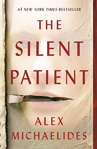 Alex Michaelides: The Silent Patient (Paperback, Celadon Books)