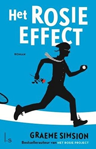 Graeme C. Simsion: Het Rosie effect (Paperback, Luitingh Sijthoff)