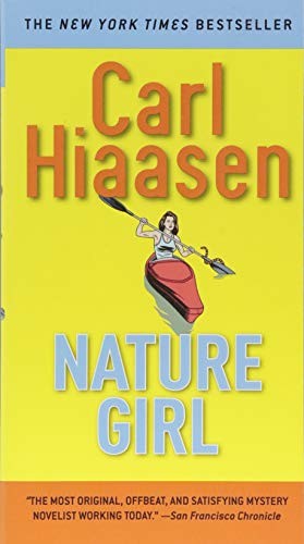 Carl Hiaasen: Nature Girl (Paperback, Grand Central Publishing)