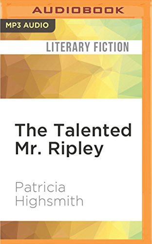 Patricia Highsmith, Kevin Kenerly: Talented Mr. Ripley, The (AudiobookFormat, 2017, Audible Studios on Brilliance Audio, Audible Studios on Brilliance)