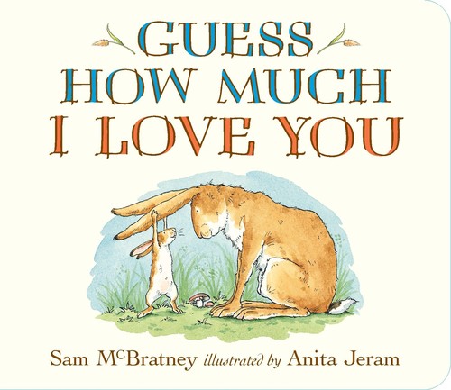 Sam McBratney: Guess how much I love you (2008, Candlewick Press)