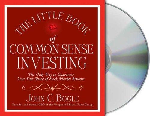 John C. Bogle: The Little Book of Common Sense Investing (AudiobookFormat, Audio Renaissance)