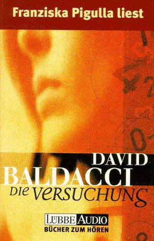 David Baldacci: Die Versuchung. 4 Cassetten. (AudiobookFormat, German language, 1998, Lübbe)