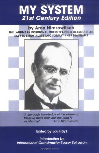 Aron Nimzovich: My System (Paperback, 1991, Hays Publishing)