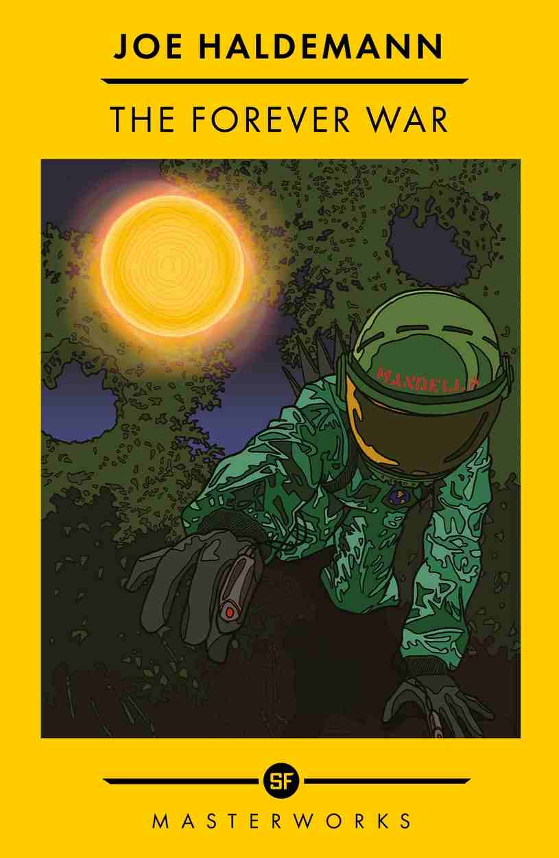 Joe Haldeman: The Forever War (Paperback, 2022, Orion Publishing Group, Hachette UK)