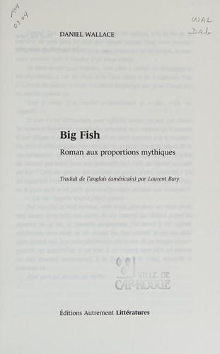 Daniel Wallace: Big fish (French language, 2004, Autrement)