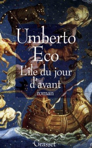 Umberto Eco: L'Île du jour d'avant (French language)