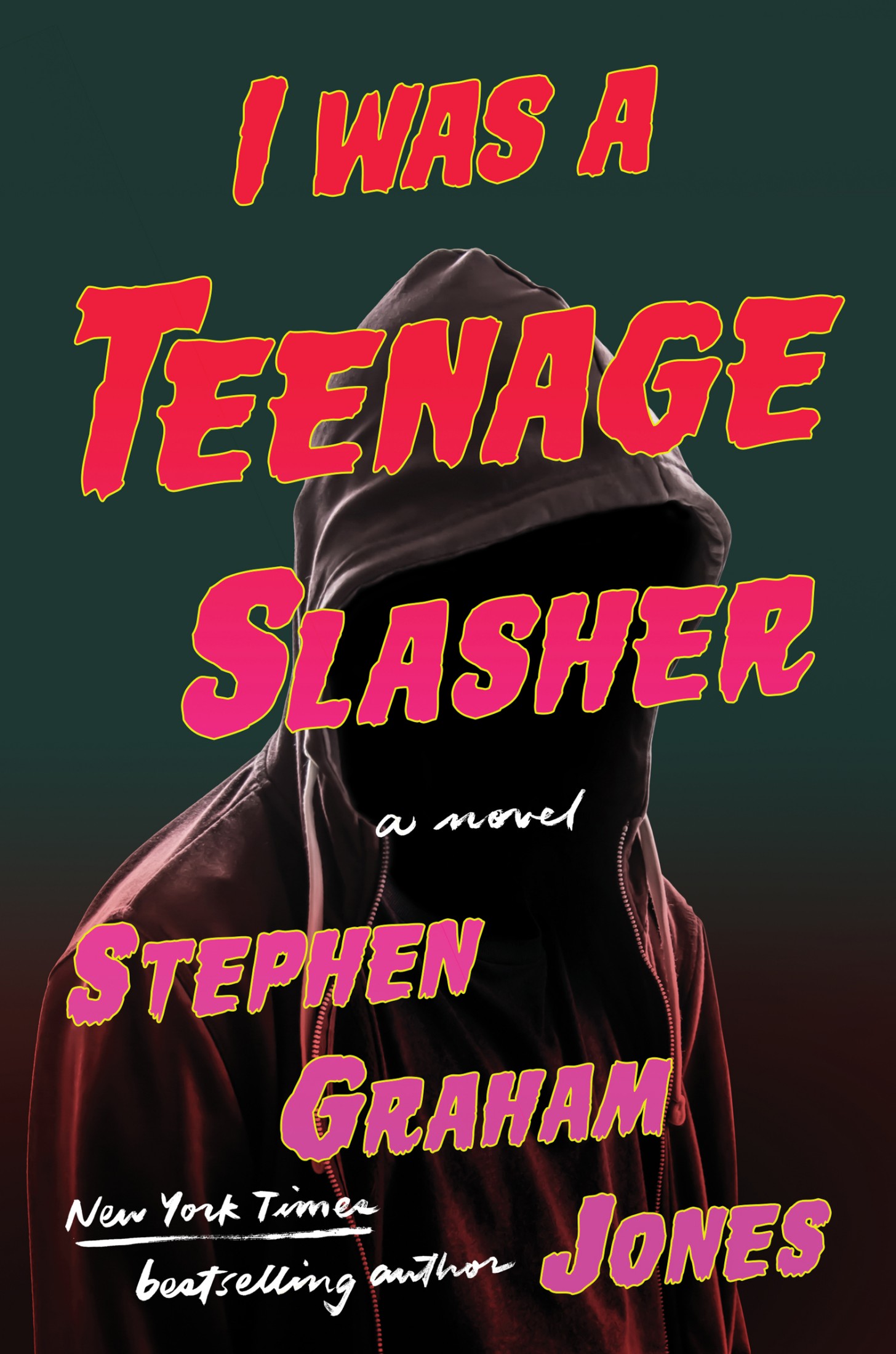Stephen Graham Jones: I Was a Teenage Slasher (2024, Simon & Schuster Books For Young Readers)