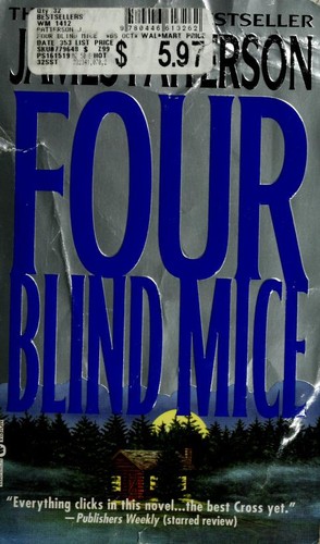 James Patterson: Four blind mice (2003, Warner Vision Books)