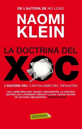 Naomi Klein: La doctrina del xoc (Paperback, 2021, labutxaca)