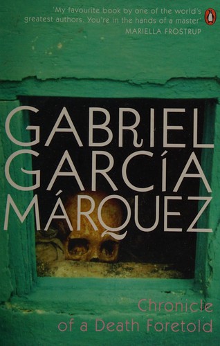 Gabriel García Márquez: Chronicle of a death foretold (2008, Viking)