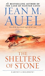 Jean M. Auel: The Shelters of Stone (Bantam)