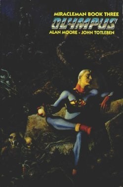 Alan Moore (undifferentiated), Totleben: Miracleman, Book Three (Hardcover, Eclipse Books)