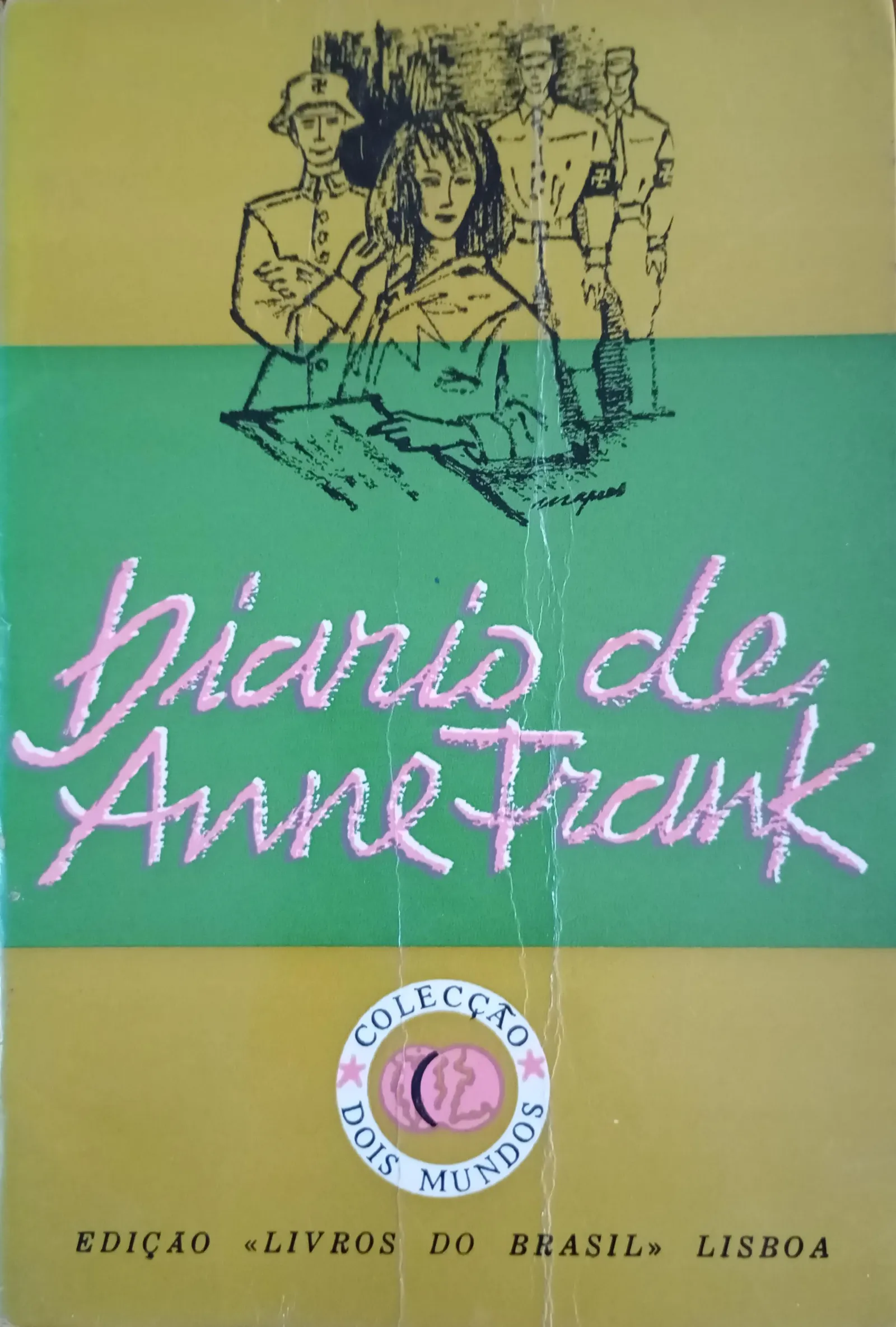 Anne Frank: Diário de Anne Frank (Portuguese language, Livros do Brasil)
