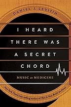 Daniel J. Levitin: I Heard There Was a Secret Chord (2024, Norton & Company, Incorporated, W. W.)
