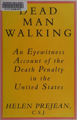 Helen Prejean: Dead man walking (1993, Random House)