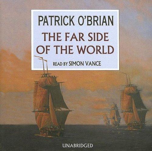 Patrick O'Brian: The Far Side of the World (Library Edition) (Aubrey-Maturin) (AudiobookFormat, 2005, Blackstone Audiobooks)