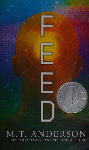 M. T. Anderson: Feed (Paperback, 2012, Candlewick Press)