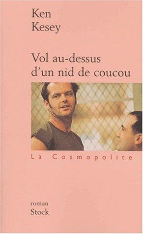 Michel Deutsch, Ken Kesey: Vol au-dessus d'un nid de coucou (Paperback, French language, 2002, Stock)