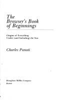 Charles Panati: The browser's book of beginnings (1984, Houghton Mifflin)