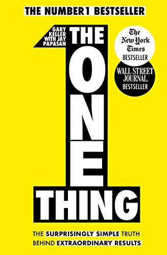 Gary Keller: The One Thing (Paperback, John Murray)