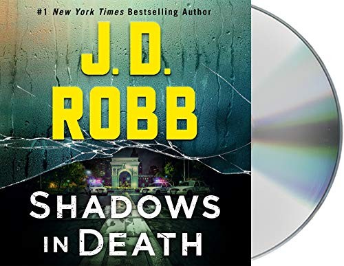 Nora Roberts, Susan Ericksen: Shadows in Death (AudiobookFormat, 2020, Macmillan Audio)