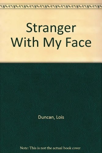 Lois Duncan: Stranger with My Face (Paperback, 1990, Dell, Dell Books)