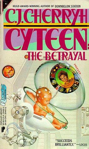 C.J. Cherryh: Cyteen (1989, Warner Books, Questar)